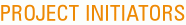 Project Initiators